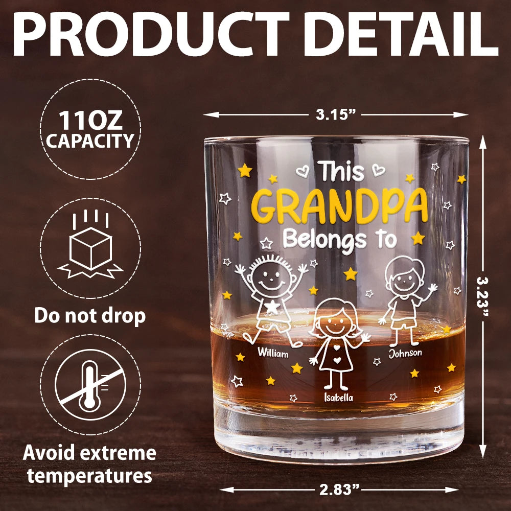 Gift For Grandpa,Gift For Grandma,Gift For Grandparents,Gift For Mother,Gift For Father,Happy,Stick Figure - This Grandpa Daddy Belongs To Kids Pet - Personalized Whiskey Glass