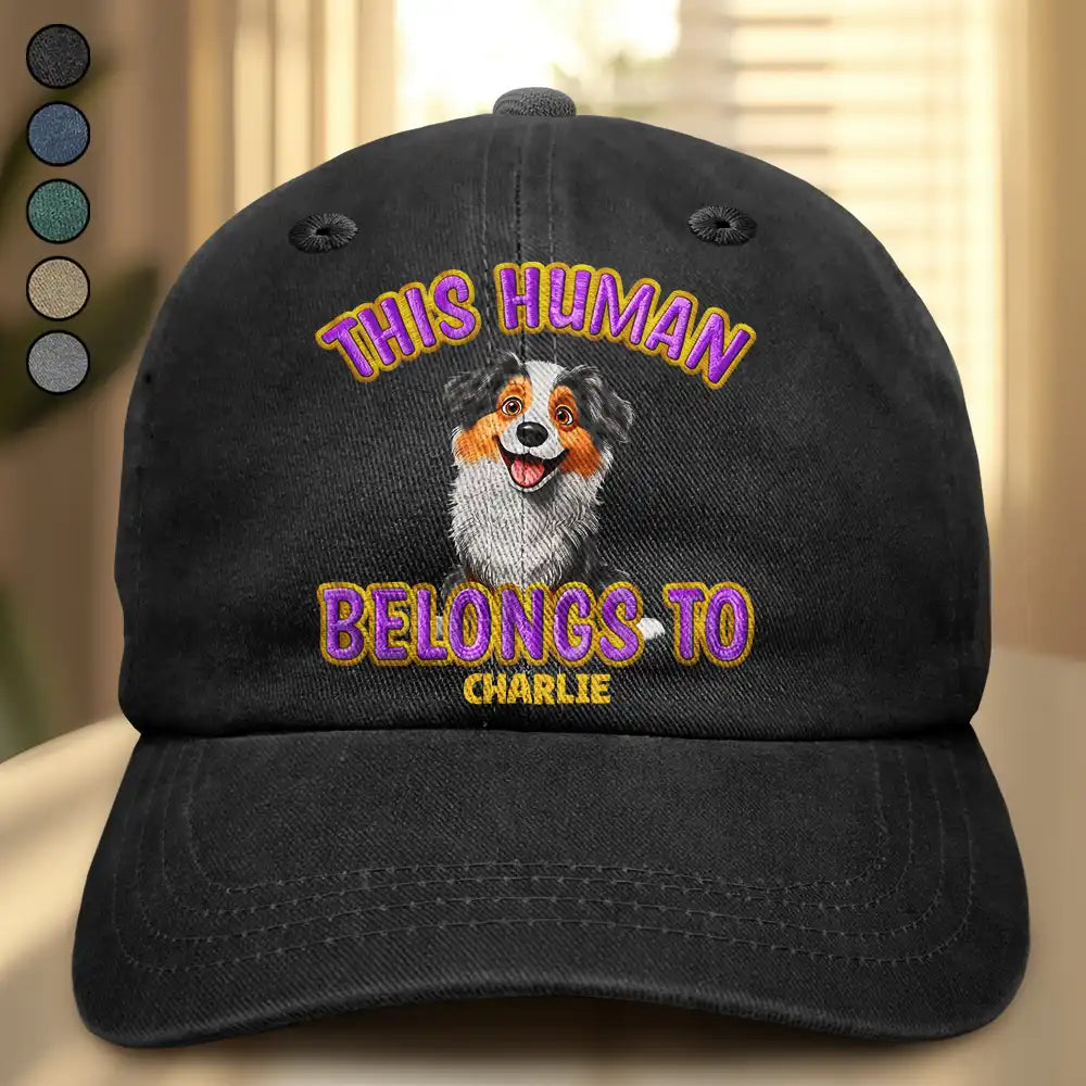 This Human Belongs To Cute Dog - Embroidery Text Effect Printed, Personalized Vintage Washed Denim Cap