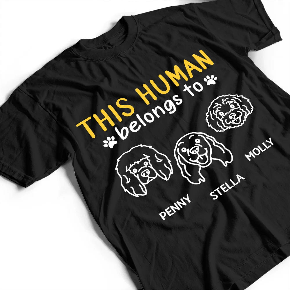 Pet Lovers, Pet Mom, Pet Dad, Dog Lovers, Dog Mom, Dog Dad, Happy - This Human Belongs To Cute Dogs - Personalized T Shirt