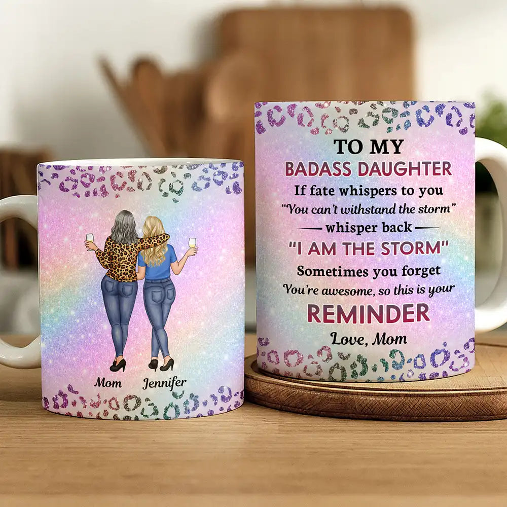 To My Badass Daughter - Personalized White Edge-to-Edge Mug