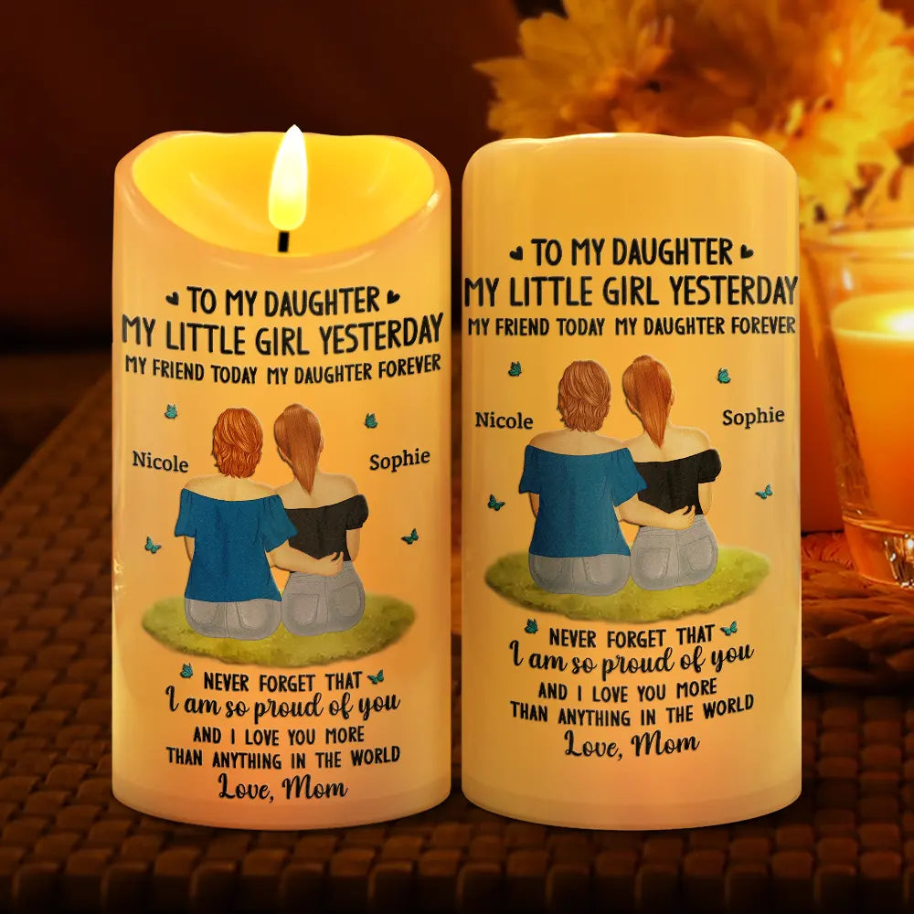 Gift For Mother,Gift For Daughter,Mom - Daughters (Adult),Happy - To My Daughter My Little Girl - Personalized Flameless LED Candle