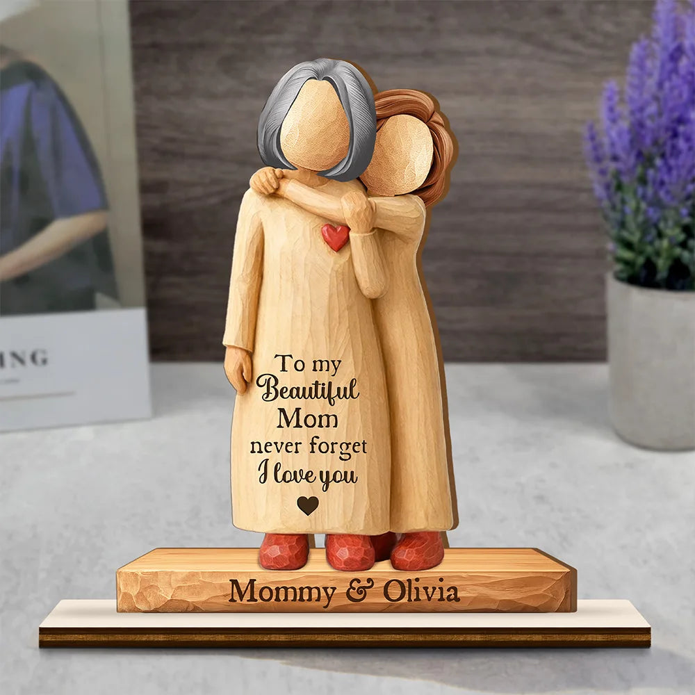To My Mom Never Forget I Love You - Personalized Custom Shaped Wooden Plaque