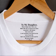 Dad - Sons,Gift For Son,Mom - Sons,Gift For Daughter,Dad - Daughters (Adult),Dad - Daughters (Young),Mom - Daughters (Adult),Mom - Daughters (Young),Grandpa - Grandkids,Grandma - Grandkids,Gift For Grandkids,Happy,Top Market - To My Son Daughter Never Forget That I Love You - Personalized T Shirt