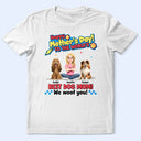 Pet Mom,Pet Dad,Happy - To The World Best Dog Mom I Woof You Pet Lover - Personalized T Shirt