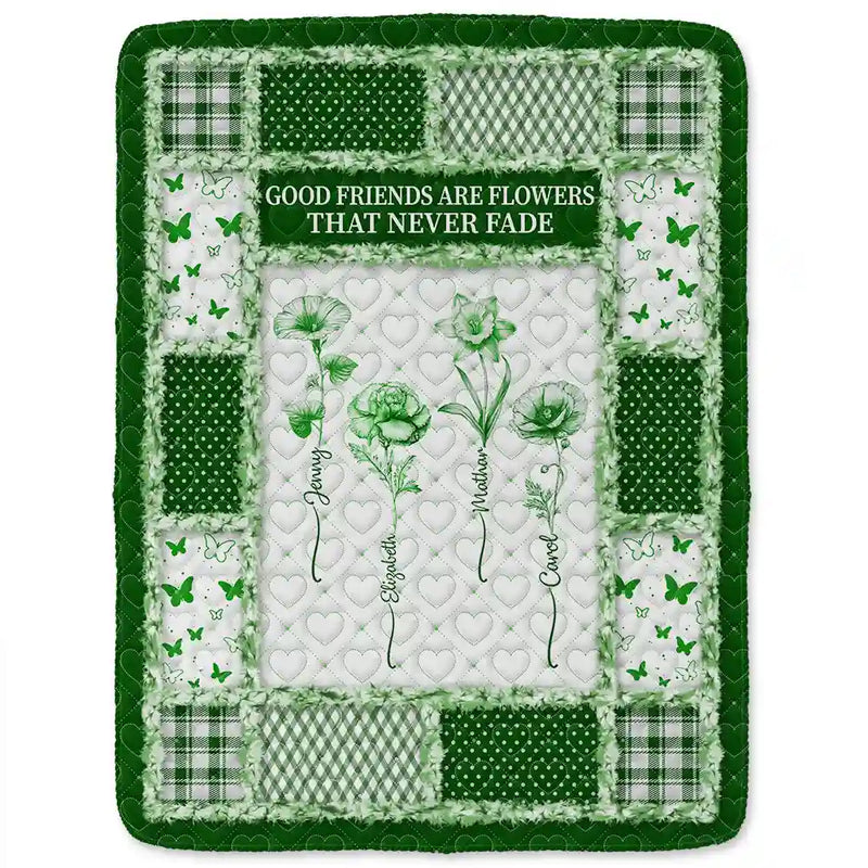 Gift For Women,Gift For Bestie,Old Best friends,Love - Toile De Jouy Birth Month Flower Grow An Old Friend - Personalized Fleece Blanket, Sherpa Blanket