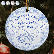 Christmas, Gift For Couples, Gift For Husband, Gift For Wife, Gift For Boyfriend, Gift For Girlfriend, Love - Toile De Jouy Holding Hands First Christmas Couple - Personalized Circle Ceramic Ornament