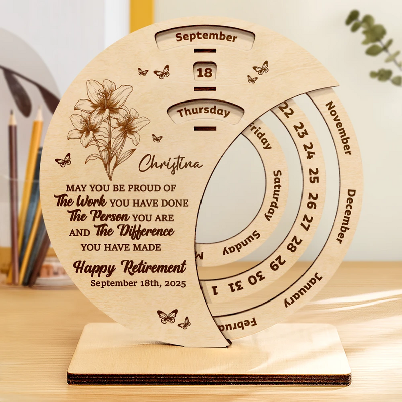 Gifts For Colleagues, Retirement, Happy - Truly Proud Of You Happy Retirement - Personalized Spinning Perpetual Desk Calendar