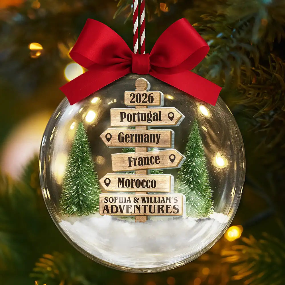 Christmas Ornament Travel Sign Post - Personalized 3D Acrylic Ball Ornament