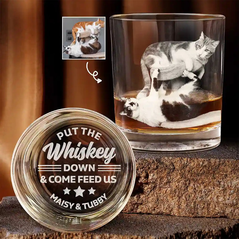 Pet Dad,Dog Dad,Cat Dad - Custom Photo Put The Drink Down And Come Feed Us Funny Pet Dad - Personalized Engraved Whiskey Glass