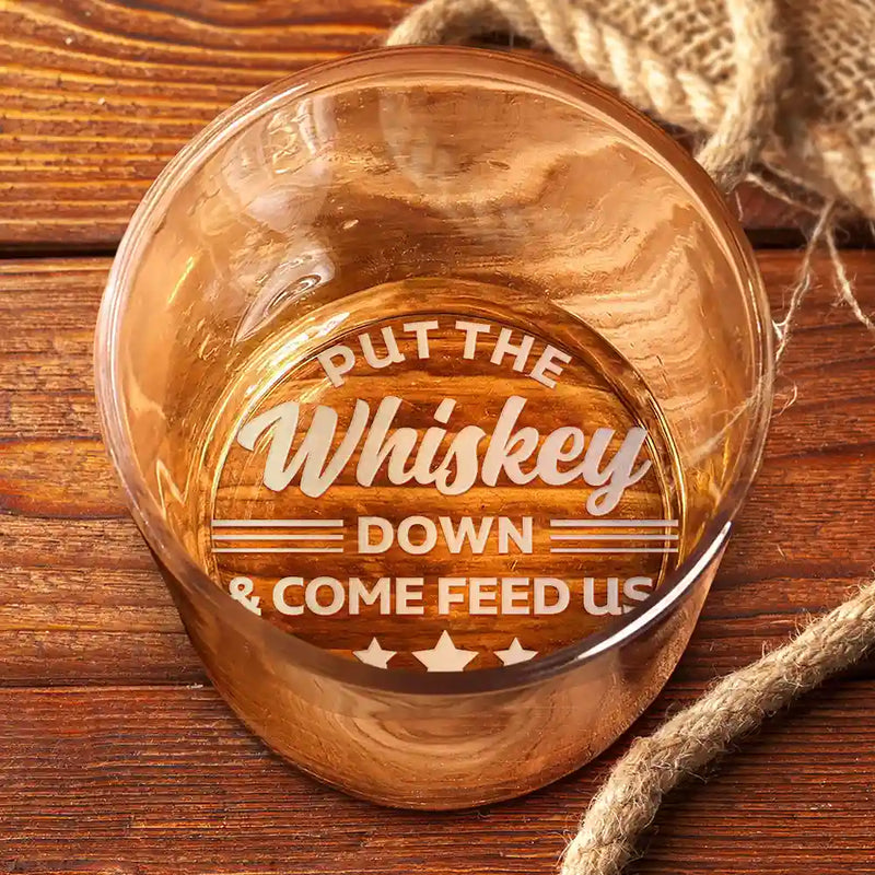 Pet Dad,Dog Dad,Cat Dad - Custom Photo Put The Drink Down And Come Feed Us Funny Pet Dad - Personalized Engraved Whiskey Glass