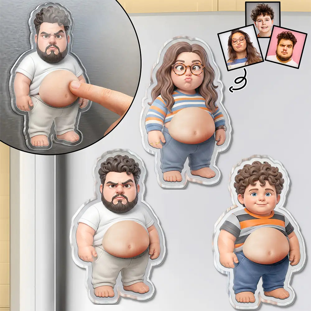 Custom Photo Cartoon Funny Belly Character Family Members - Personalized Squishy Acrylic Fridge Magnet