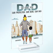 Dad Our Protector Our Hero Our Dad - Birthday Gift For Father, Family - Personalized Custom Vertical Rectangle Acrylic Plaque
