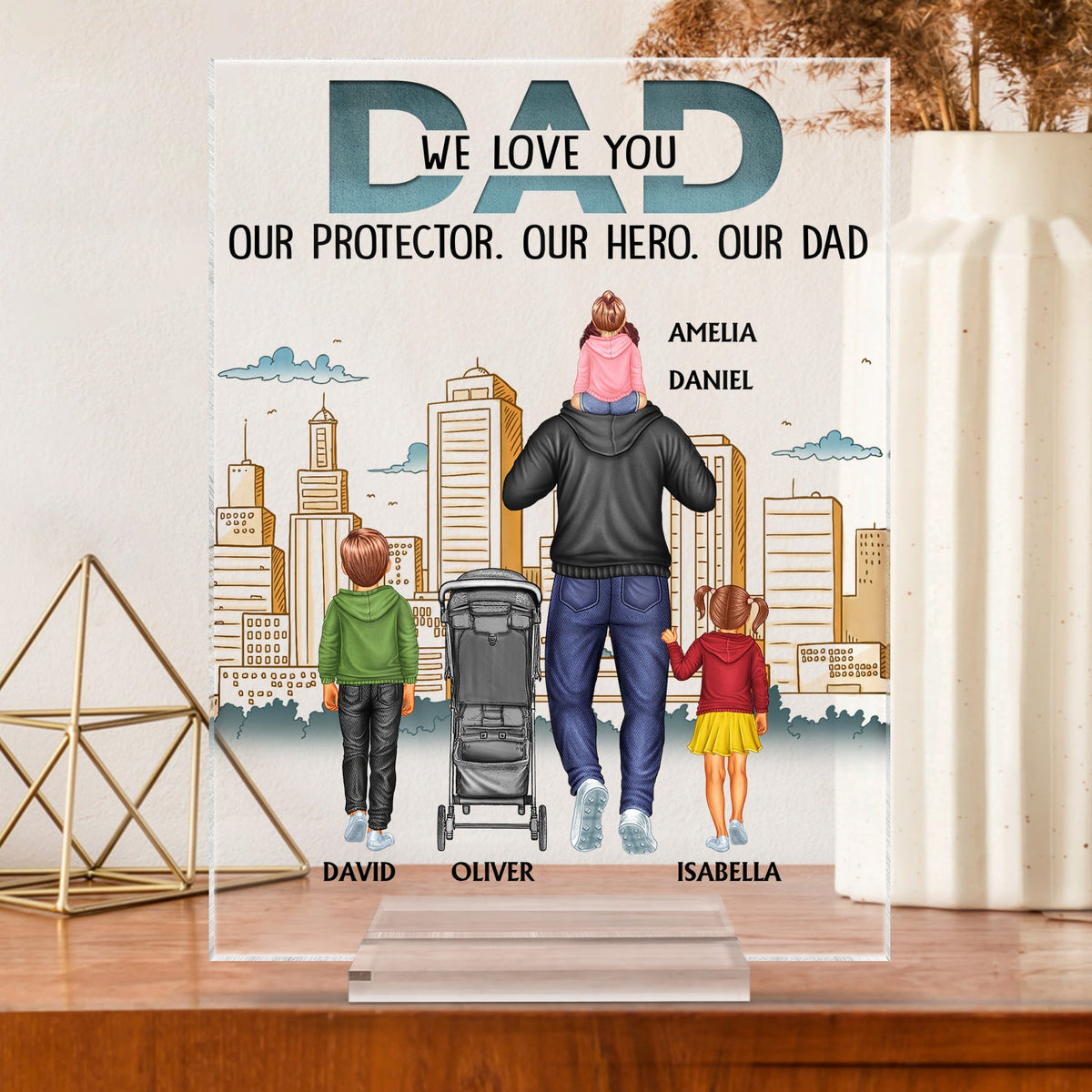 Dad Our Protector Our Hero Our Dad - Birthday Gift For Father, Family - Personalized Custom Vertical Rectangle Acrylic Plaque