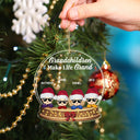Grandchildren Make Life Grand - Christmas, Loving Gift For Grandpa, Grandma, Grandparents - Personalized Custom Shaped Acrylic Ornament