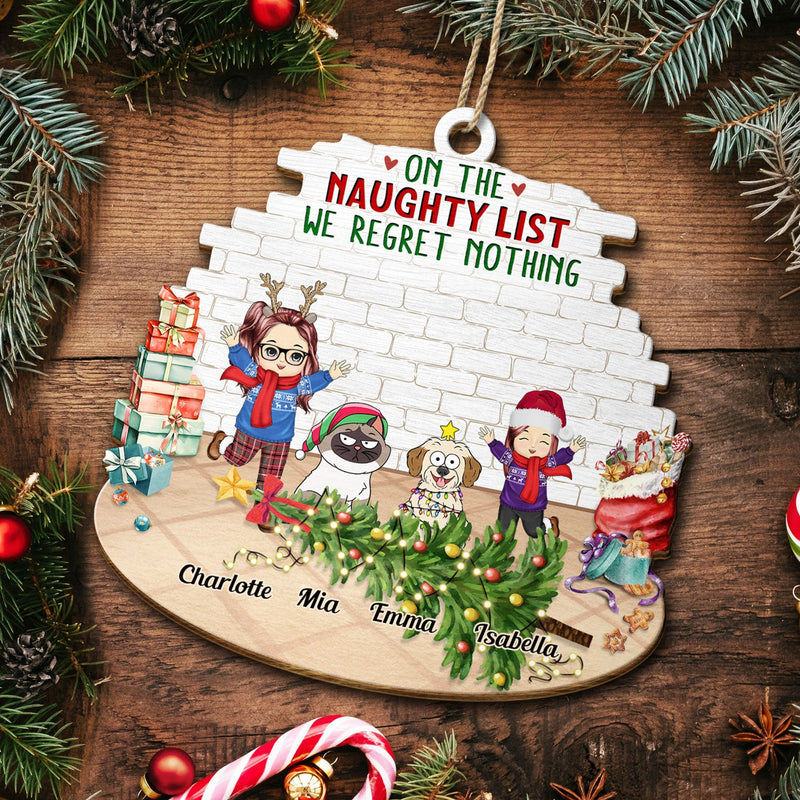 Happy Kids Pets On The Naughty List We Regret Nothing - Christmas Gift For Family, Grandparents - Personalized Custom Shaped Wooden Ornament