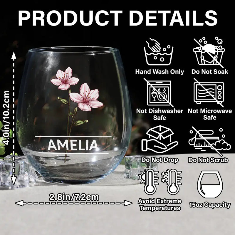 Gift For Women, Gift For Yourself, Gift For Sisters, Gift For Bestie - Birth Flowers Woman - Personalized Stemless Wine Glass