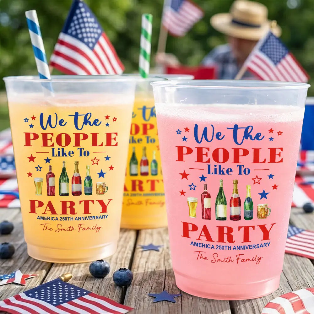 Independence Day,America 250th,Family,Gift For Bestie,Gift For Sibling,Gift For Grandparents,Gift For Yourself,Gift For Women,Gift For Men,Parents,Playful - We The People Like To Party US 250Th Anniversary - Personalized Frosted Cups