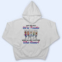 Apparently We're Trouble When We Are Together Best Friends - Bestie BFF Gift - Personalized Custom T Shirt
