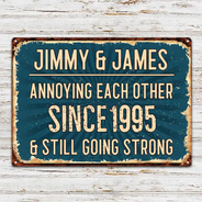 Summer,Top Market,Gift For Couples,Old Couples,Playful,Custom Text - Vintage Annoying Each Other - Personalized Classic Metal Signs