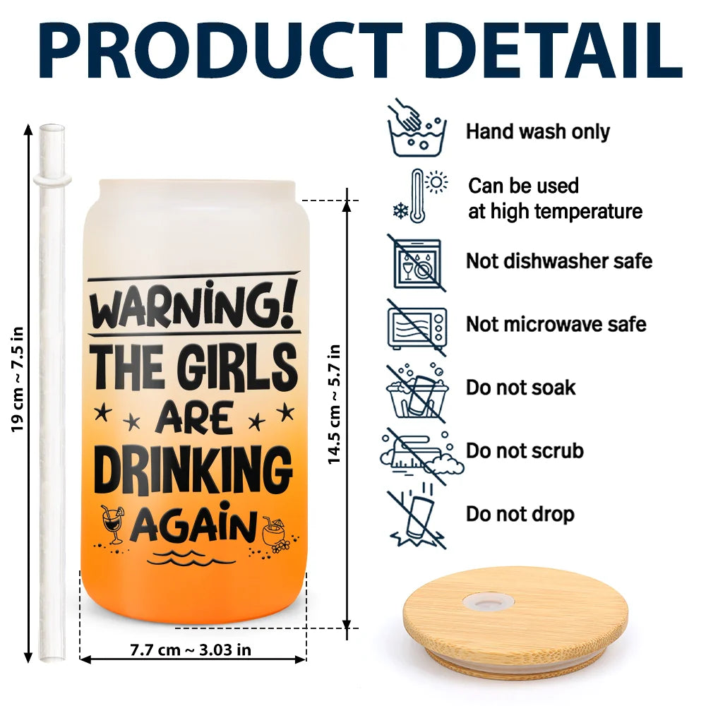 Gift For Bestie, Beach, Happy - Warning The Girls Are Drinking Again Beach - Personalized Ombre Frosted Glass Can