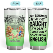 Gift For Bestie,Summer,Beach,Happy - Warning The Girls Are Drinking Again Beach - Personalized Tumbler