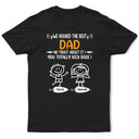 Gift For Father, Gift For Grandpa, Funny, Fishing - We Hooked The Best Dad Fishing - Personalized T Shirt