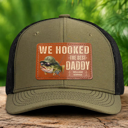We Hooked The Best Dad Grandpa - Personalized Leather Patch Hat