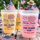 Independence Day,America 250th,Family,Gift For Bestie,Gift For Sibling,Gift For Grandparents,Gift For Yourself,Gift For Women,Gift For Men,Parents,Proud - We The People 250 Years 1776 - Personalized Frosted Cups