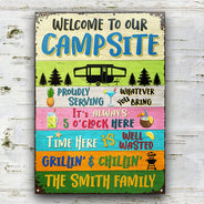 Welcome To Our Campsite Proudly Serving Camping - Personalized Custom Classic Metal Signs