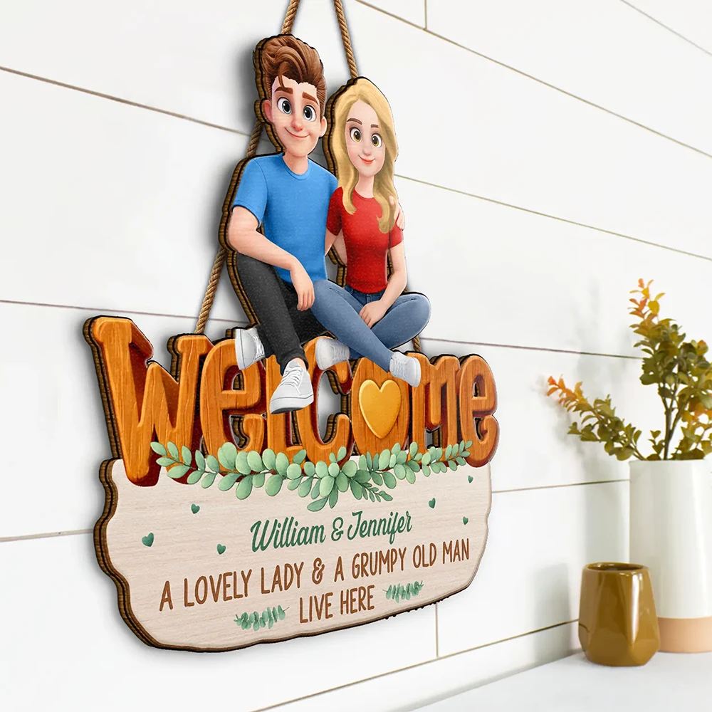 Gift For Couples, Old Couples, Funny, Gift For Husband, Gift For Wife - Welcome A Lovely Lady And A Grumpy Old Man Live Here 3D Effect - Personalized Custom Shaped Wood Sign