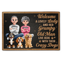 Gift For Couples,Old Couples,Gift For Husband,Gift For Wife,Dog Lovers,Dog Couple,Pet Lovers,Funny - Welcome A Lovely Lady And A Grumpy Old Man Live Here 3D Effect Dog - Personalized Doormat