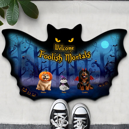 Welcome Foolish Mortals Pet Halloween - Personalized Custom Shaped Doormat