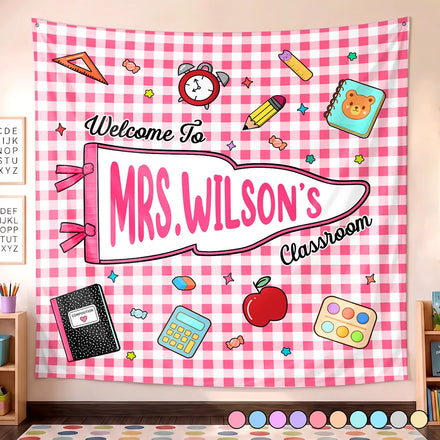 Welcome To My Classroom - Personalized Backdrop