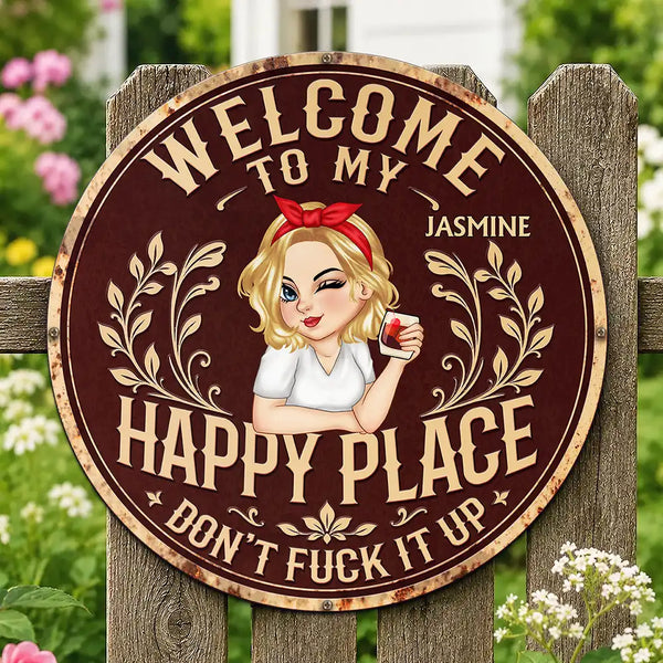 Gardening, Gift For Yourself, Gift For Women, Summer, Humorous, Vector - Welcome To My Happy Place - Personalized Custom Shaped Metal Sign