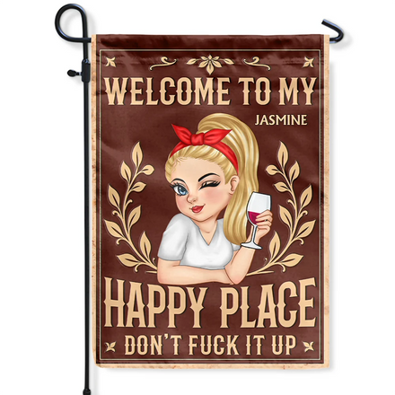 Welcome To My Happy Place - Personalized Flag
