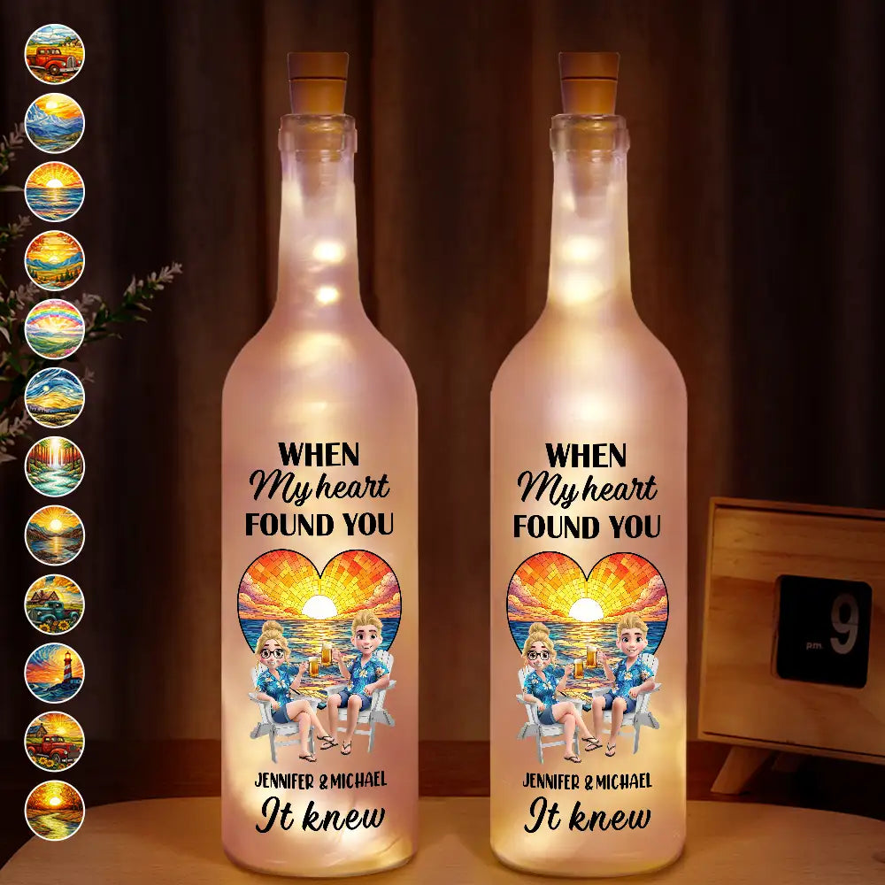 When My Heart Found You It Knew - Personalized Bottle Light