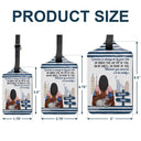 Gift For Couples,Funny - Wherever You Need Me I Promise To Always Be By Your Side - Personalized Luggage Tag