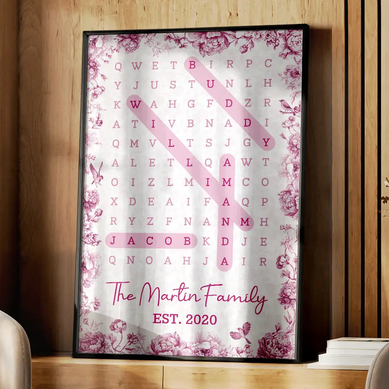 Family,Single Mom,Single Dad,LGBT,Pet Couple,Gift For Women,Gift For Men,Gift For Mother,Gift For Father,Gift For Grandparents,Happy - Word Search Puzzle Our Family Toile De Jouy - Personalized Poster