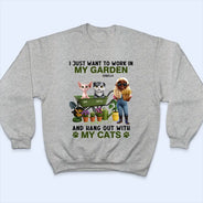 Gardening,Gift For Women,Happy,Pet Lovers,Pet Mom,Cat Lovers,Cat Mom - Work In My Garden And Hang Out With My Cats - Personalized T Shirt