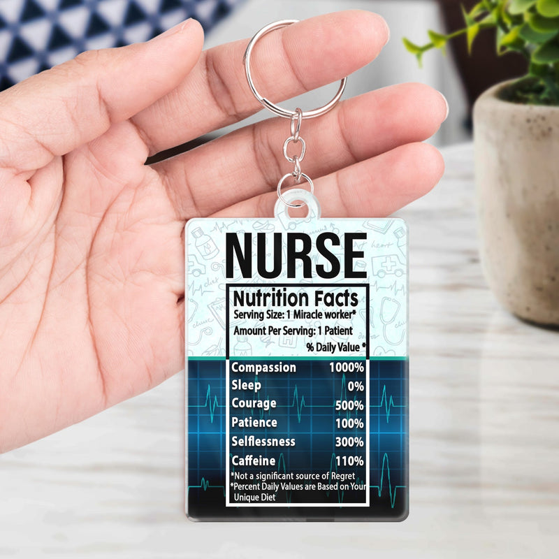 Nurse Nutrition Facts - Gift For Nurses - Personalized Custom Acrylic Keychain