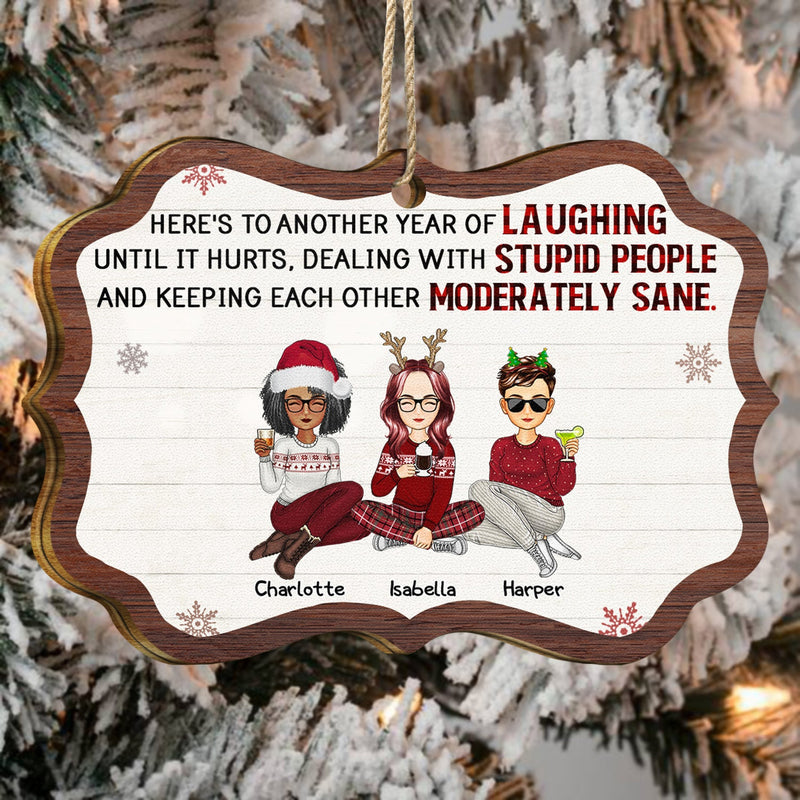 Laughing Until It Hurts - Christmas Gifts For Best Friends, Besties - Personalized Medallion Wooden Ornament