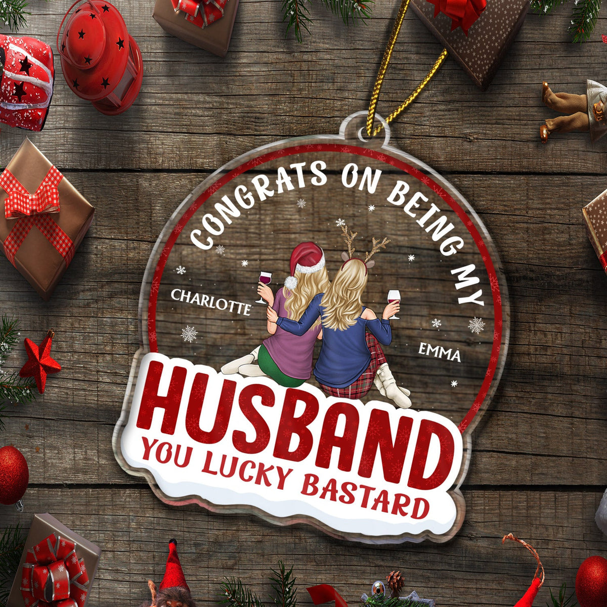 Congrats On Being My Husband Backside - Anniversary, Christmas Gift For Couples, Husband, Wife - Personalized Custom Shaped Acrylic Ornament