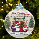 Best Friends Are The Sisters We Choose For Ourselves - Christmas Gift For Besties, Sisters - Personalized Custom Shaped Acrylic Ornament