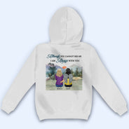 I'm Always With You - Memorial Gift For Family, Friends, Siblings - Personalized T Shirt