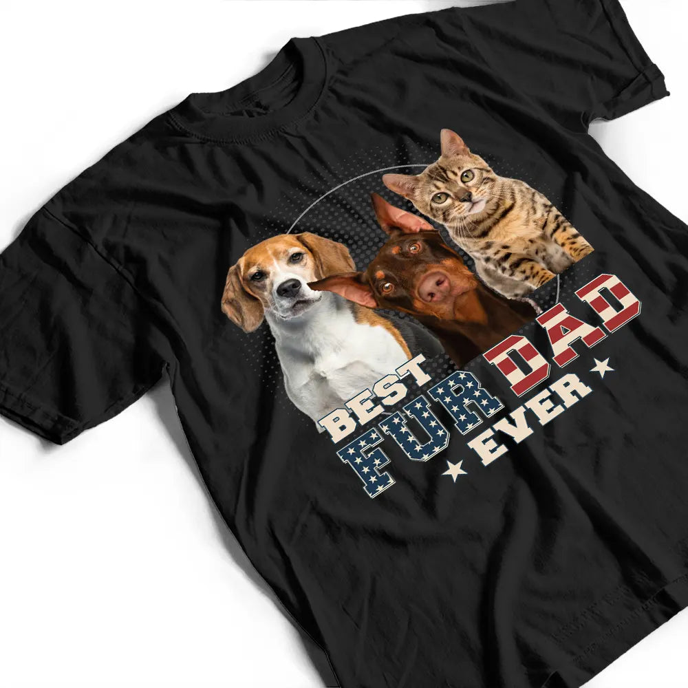 Custom Photo Best Dog Cat Dad Ever Stars And Stripes - Personalized T Shirt