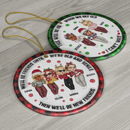 We'll Be Friends Until We're Old And Senile - 3D Inflated Effect Printed Ornament, Personalized Circle Ceramic Ornament