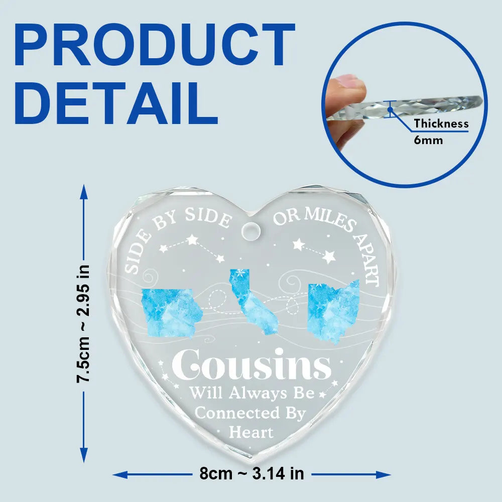 Family - Long Distance Cousins Will Always Be Connected By Heart Family - Personalized Heart Shaped Glass Ornament