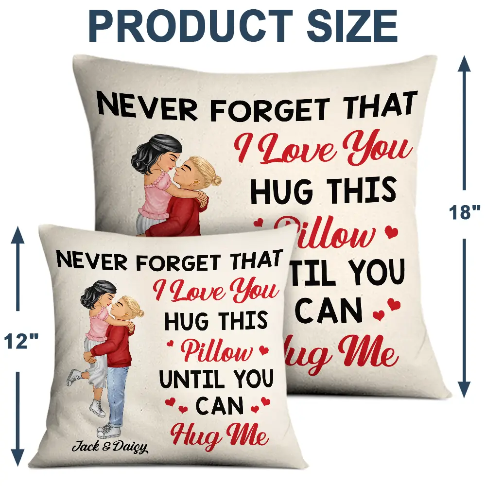 Gift For Couples, Gift For Husband, Gift For Wife, Gift For Boyfriend, Gift For Girlfriend - Hug This Pillow Until You Can Hug Me Cartoon Kissing Couples - Personalized Pillow