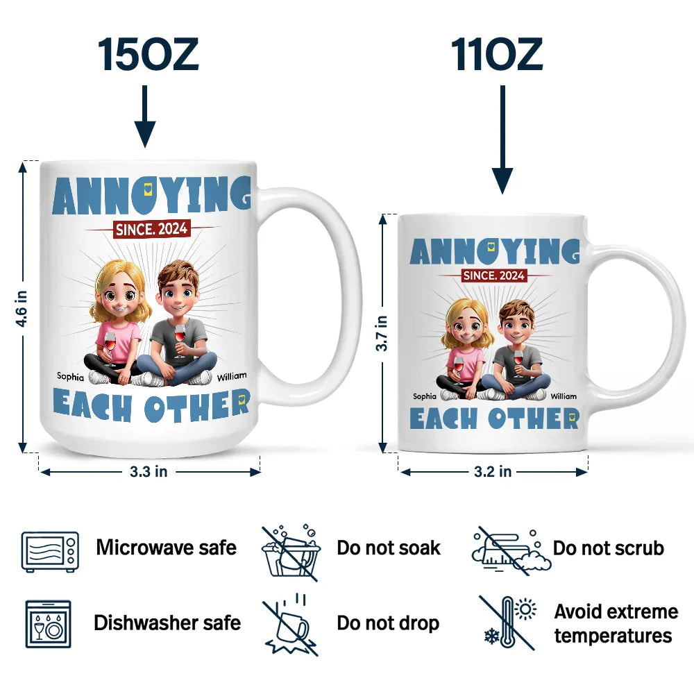 Gift For Couples, Gift For Husband, Gift For Wife, Gift For Boyfriend, Gift For Girlfriend - Annoying Each Other Couple I'm Yours No Refund - Personalized Mug