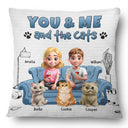 Cat Couple, Cat Lovers, Funny - You And Me And The Cats 3d Effect - Personalized Pillow
